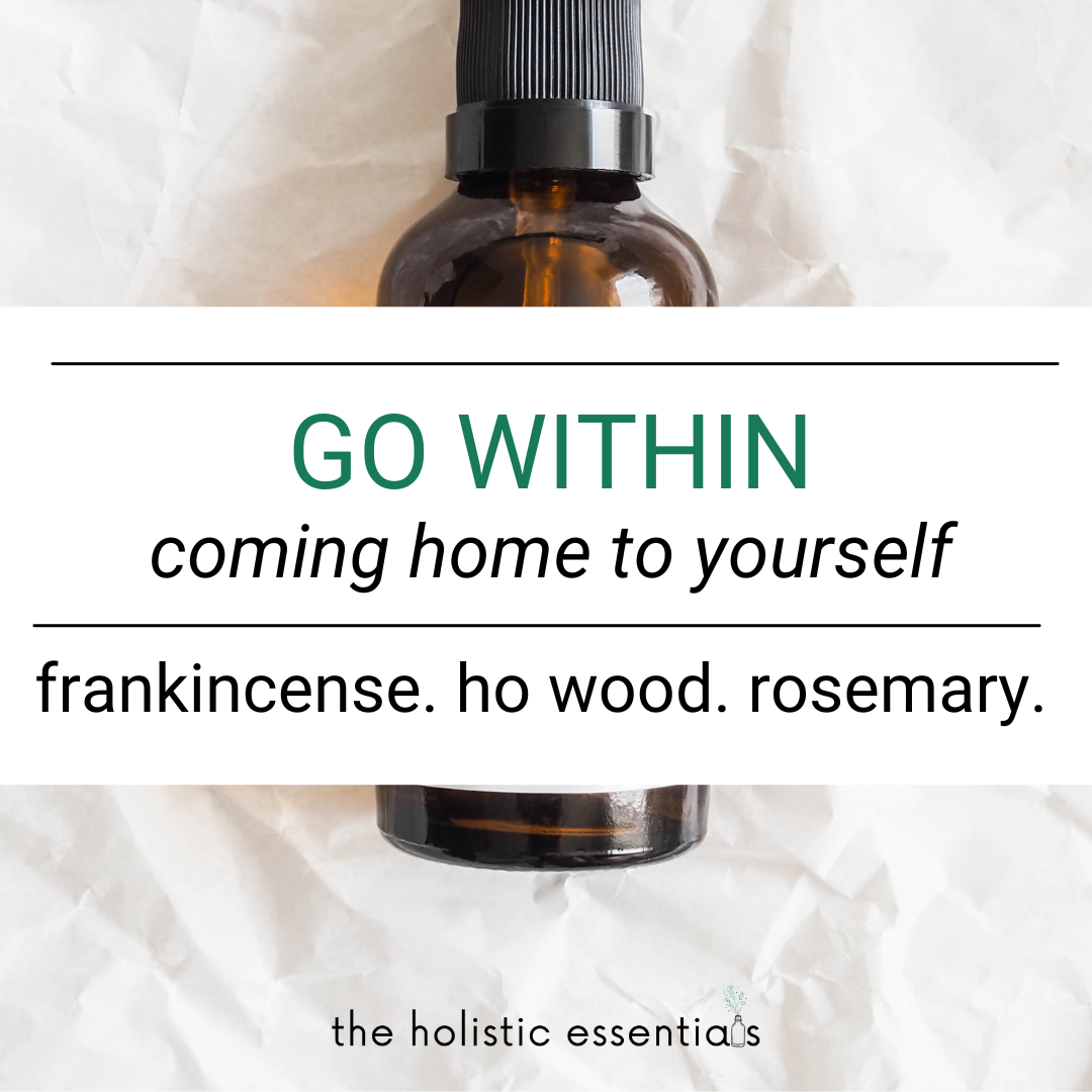 Go Within | The Holistic Essentials