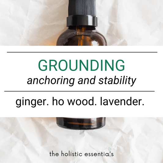 Grounding | The Holistic Essentials